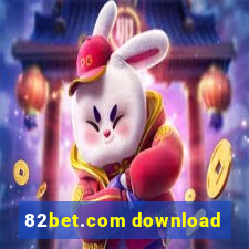 82bet.com download